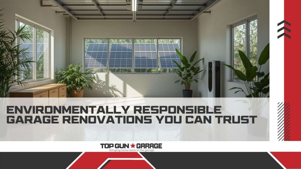 Environmentally Responsible Garage Renovations|Environmentally Responsible Garage Renovations|Environmentally Responsible Garage Renovations|Environmentally Responsible Garage Renovations