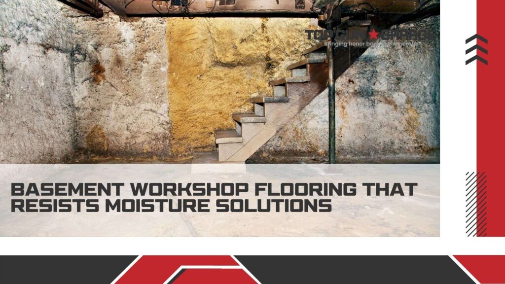 basement workshop flooring that resists moisture|basement workshop flooring that resists moisture|A well-lit basement workshop with a meticulously designed moisture-resistant flooring system. The foreground features a close-up view of the expertly laid tiles
